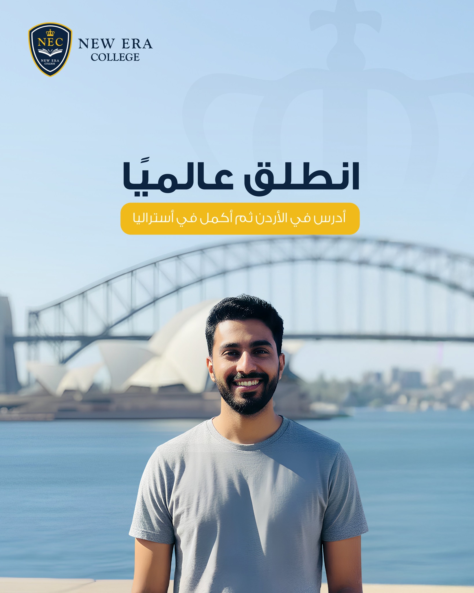New Era College Australia Arabic social media graphic featuring a student in front of Sydney Harbour Bridge promoting study opportunities in Australia